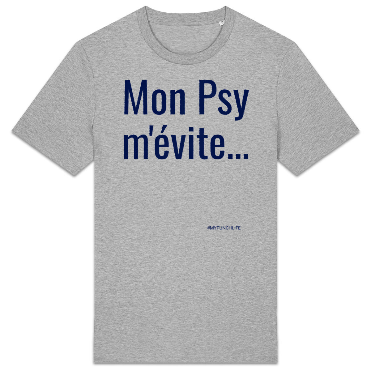 TSHIRT "Mon psy..."