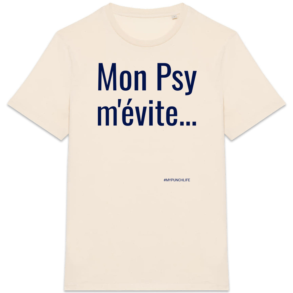 TSHIRT "Mon psy..."